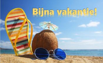 Bijna zomervakantie Bijna zomervakantie